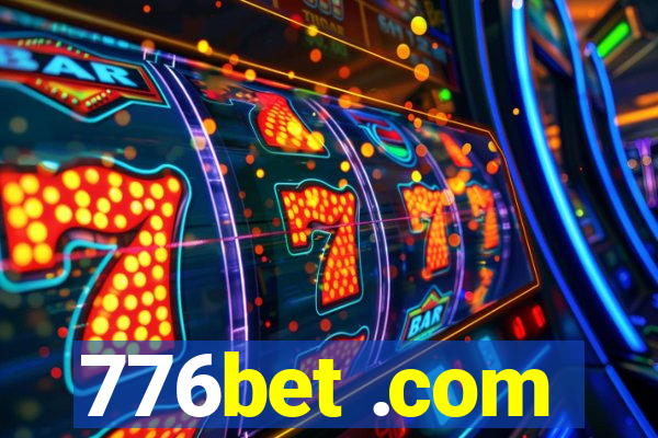 776bet .com